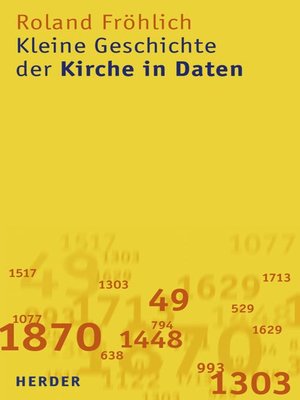 cover image of Kleine Geschichte der Kirche in Daten
